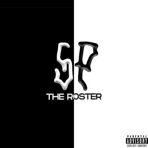 The Roster (Explicit)