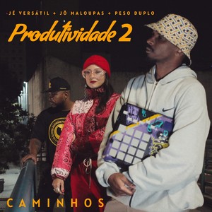 PRODUTIVIDADE 2 - CAMINHOS