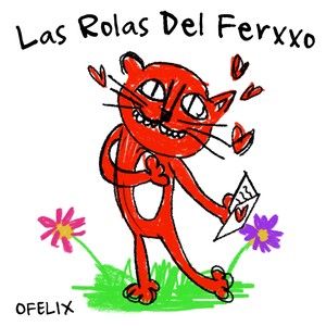 LAS ROLAS DEL FERXXO