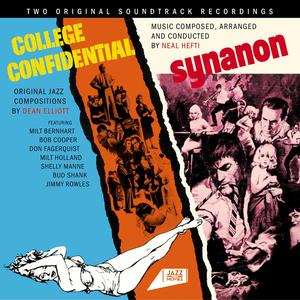 College Confidential. Original Jazz Compositions by Dean Elliot / Synanon. Music Composed, Arranged and Conducted by Neal Hefti