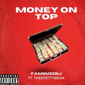 Money On Top (Explicit)