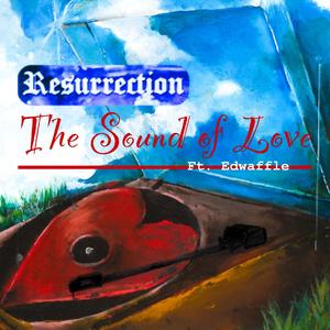 The Sound of Love(feat. Edwaffle)