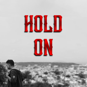 Hold On (Explicit)