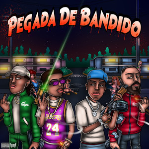 Pegada de Bandido (Explicit)
