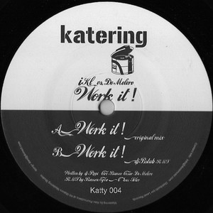 Work It ! (Chus Soler&Ramon Egea Rmx)