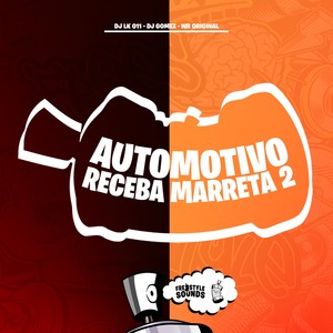 Automotivo Receba Marreta 2 (Explicit)