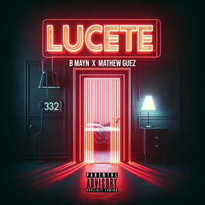 Lúcete (Explicit)