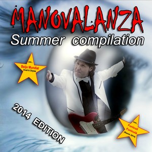 Manovalanza (Summer Compilation 2014 Edition)