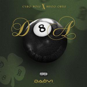 D8A (feat. Diego Ortiz) (Explicit)