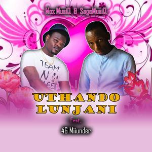 Uthando Lunjani (feat. Mox Musiq)