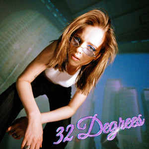 32 Degrees (Explicit)