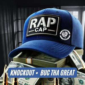 Rap Cap (feat. Buc Tha Great) (Explicit)