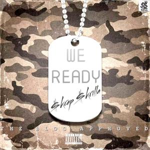 We Ready (Explicit)