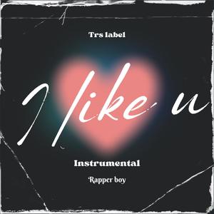 I like you (Instrumental)