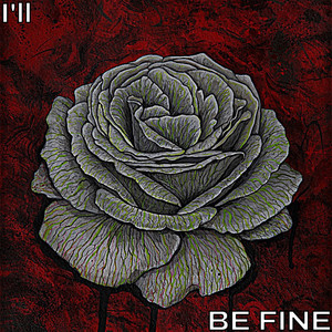 I'll Be Fine