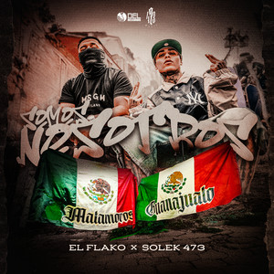 SOMOS NOSOTROS (Explicit)