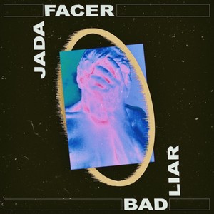 Bad Liar (Acoustic)封面