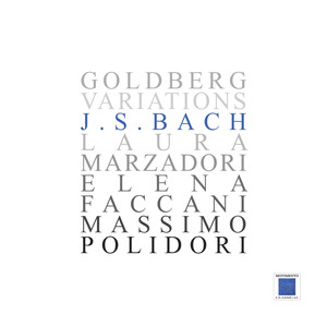 Elena Faccani - Goldberg Variations, BWV 988 - Variatio 15 –Canone alla Quinta (G大调哥德堡变奏曲，BWV 988) (Arr. for String Trio)