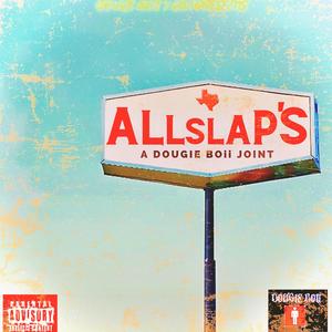 ALL SLAPS (Explicit)