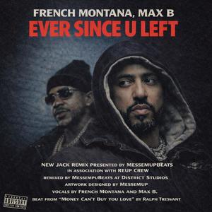 Ever Since U Left (New Jack Swing) (Explicit)