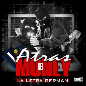 Atras del Money (Explicit)