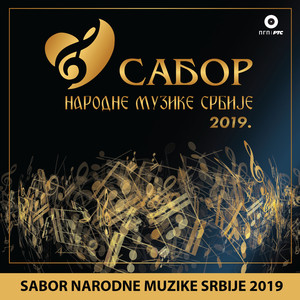 Sabor narodne muzike Srbije 2019 - Uživo