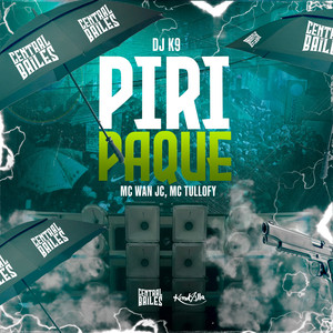 Piripaque (Explicit)