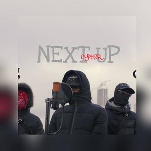 Next Up Cypher(feat. OFB Bandokay, OFB SJ, OFB Double Lz, Yanko, C1, V9 & CGM Digga D) (Explicit)