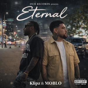 Eternal (feat. MOBLO) (Explicit)