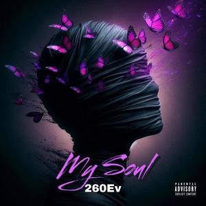 My Soul (Explicit)