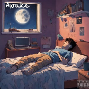 Awake (Explicit)