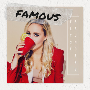 Famous (Radio Edit)