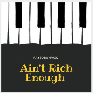Aint Rich Enough (Explicit)