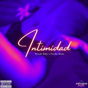 Intimidad (Explicit)
