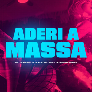 Aderi a Massa (Explicit)