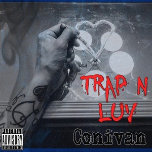 Trap 'n' Luv (Explicit)