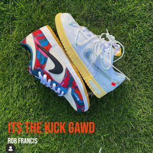 Its the Kick Gawd (Explicit)