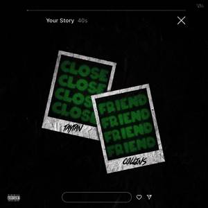 CloseFriend (Explicit)