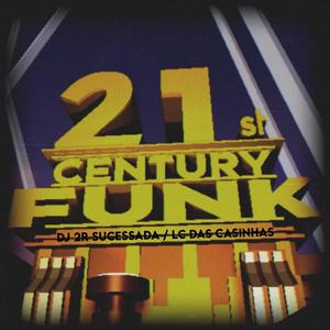 21st Century Funk