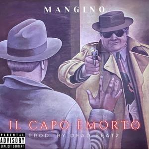 Il Capo È Morto (Explicit)