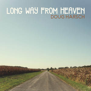 Long Way from Heaven