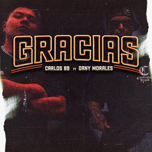 Gracias (feat. Dany Morales) (Explicit)