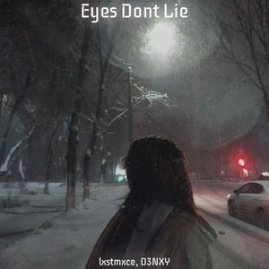 Eyes Dont Lie (Electronic)