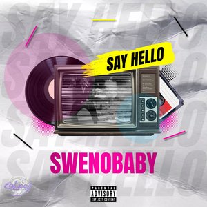 Say Hello (Explicit)