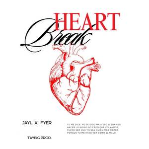 Heart Break (Explicit)