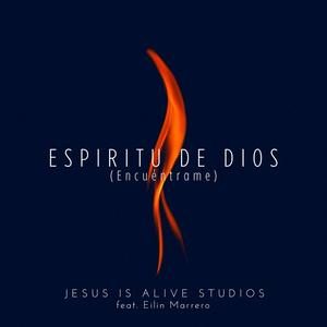 Espíritu De Dios (Encuéntrame) (feat. Eilin Marrero)