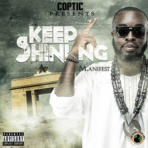 Keep Shining (Explicit)