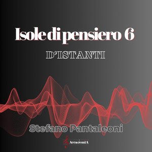 Isole di pensiero 6 D'istanti