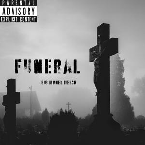 Funeral (Explicit)