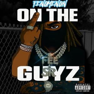 On The Guyz (Explicit)
